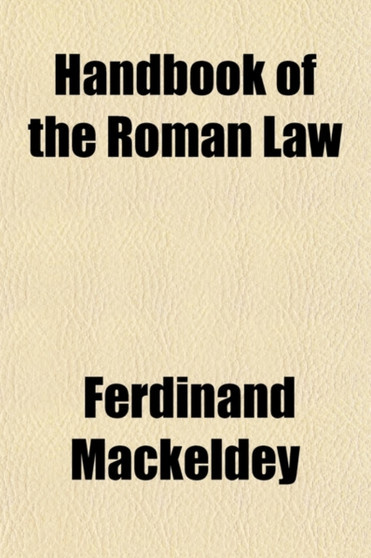 Handbook of the Roman Law