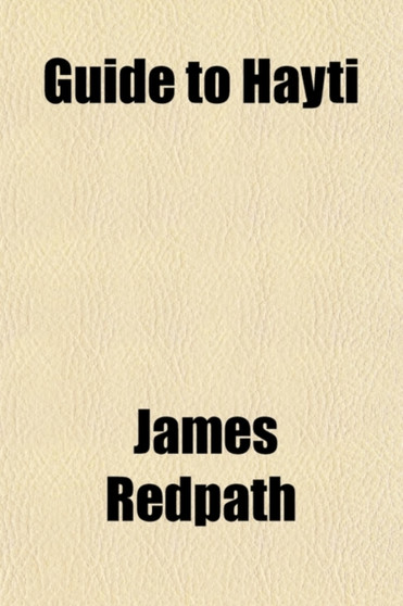 Guide to Hayti