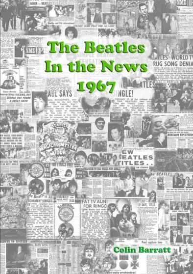 The Beatles - in the News 1967 by Colin Barratt - Paperback