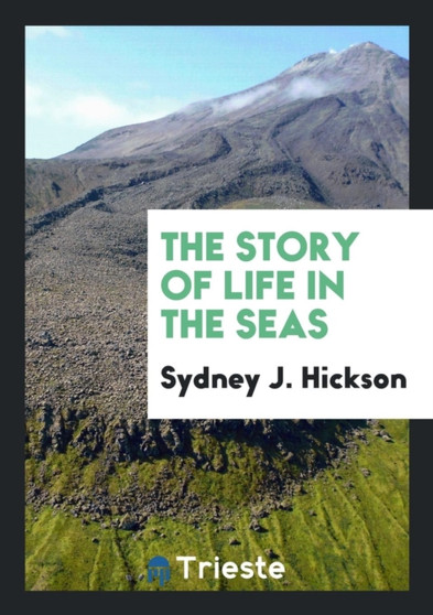The Story of Life in the Seas