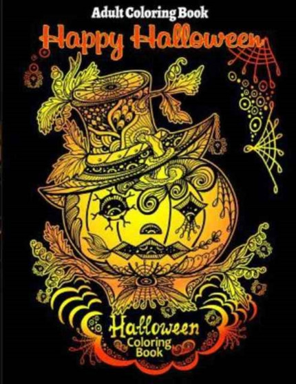 Adult Coloring Book : Halloween Coloring Book for Stress Relieve and Relaxation by Adult Coloring Books - Paperback