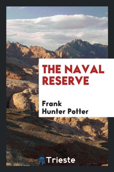 The Naval Reserve
