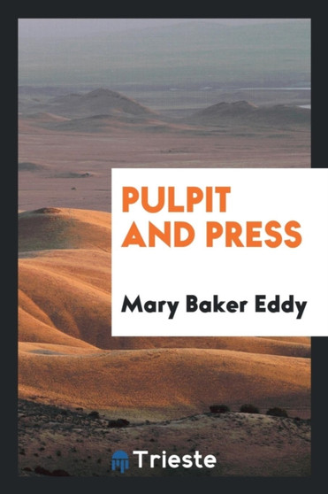 Pulpit and Press