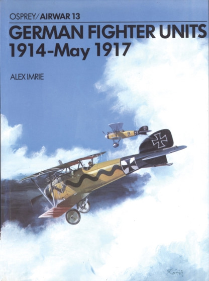 German Fighter Units : 1914-May, 1917