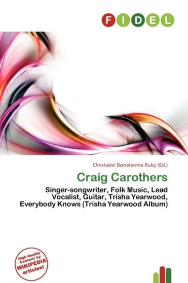 Craig Carothers by Christabel Donatienne Ruby - Paperback