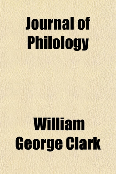 The Journal of Philology Volume 15