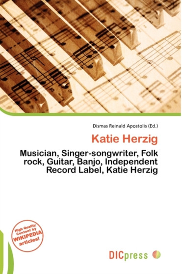 Katie Herzig by Dismas Reinald Apostolis - Paperback