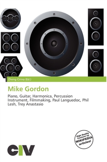 Mike Gordon by Zheng Cirino - Paperback