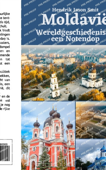 Moldavie : Wereldgeschiedenis in een Notendop