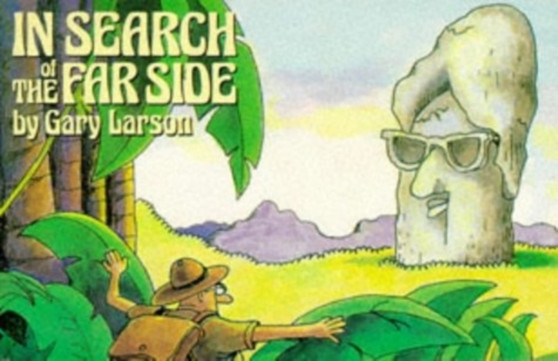 In Search Of The Far Side by Gary Larson - Paperback