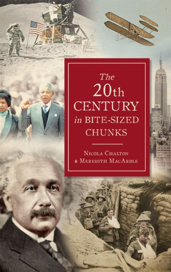 The 20th Century in Bite-Sized Chunks
