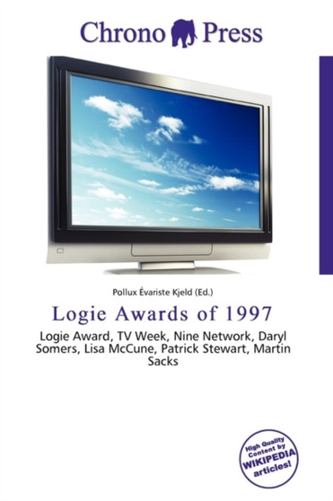 Logie Awards of 1997 by Pollux Variste Kjeld - Paperback