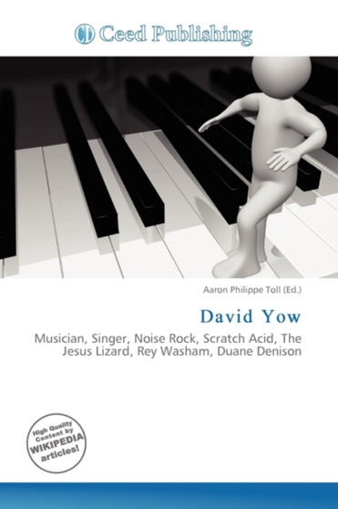 David Yow by Aaron Philippe Toll - Paperback