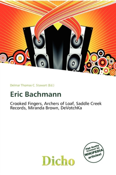 Eric Bachmann by Delmar Thomas C Stawart - Paperback