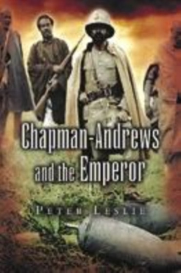 Chapman-andrews and the Emperor