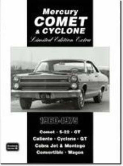 Mercury Comet and Cyclone Limited Edition Extra 1960-1975