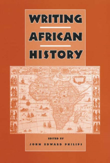 Writing African History : v. 20