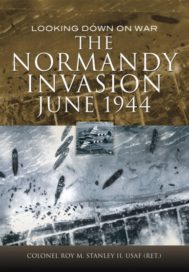 Normandy Invasion, June 1944