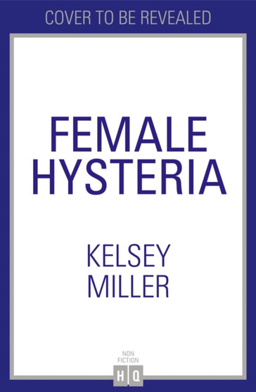 Female Hysteria