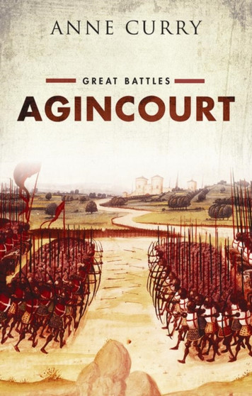Agincourt : Great Battles