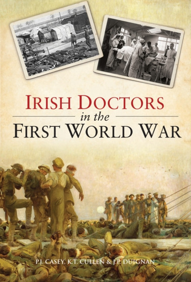 Irish Doctors in the First World War