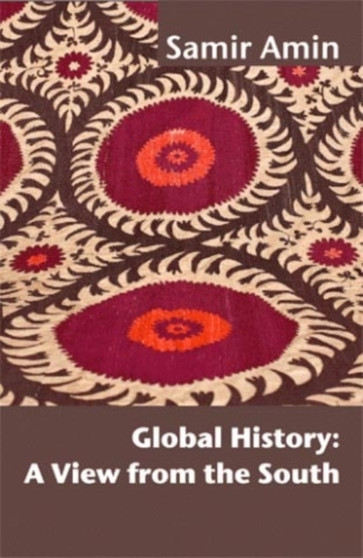 Global History : A View from the South