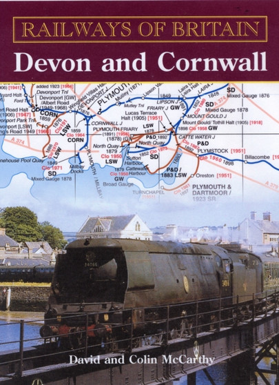 Railways of Britain: Devon and Cornwall