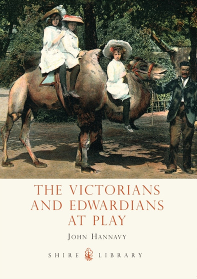The Victorians and Edwardians at Play : No. 550