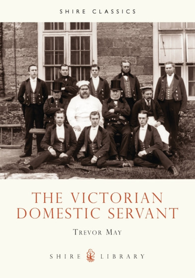 The Victorian Domestic Servant : No. 338
