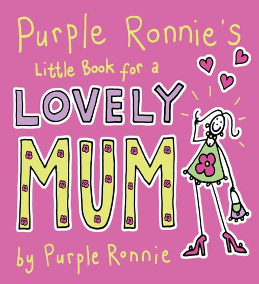 Purple Ronnie's Little Book For A Lovely Mum by Giles Andreae - Hardback