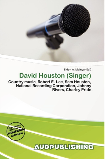David Houston (Singer) by Eldon A Mainyu - Paperback