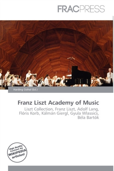 Franz Liszt Academy of Music by Harding Ozihel - Paperback