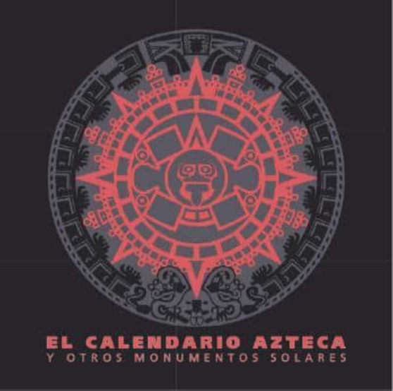 El Calendario Azteca