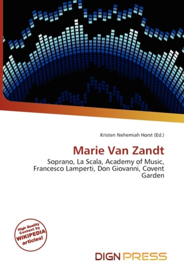 Marie Van Zandt by Kristen Nehemiah Horst - Paperback