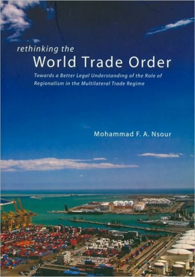 Rethinking the World Trade Order