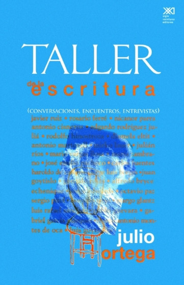 Taller de La Escritura. Conversaciones, Encuentros, Entrevistas
