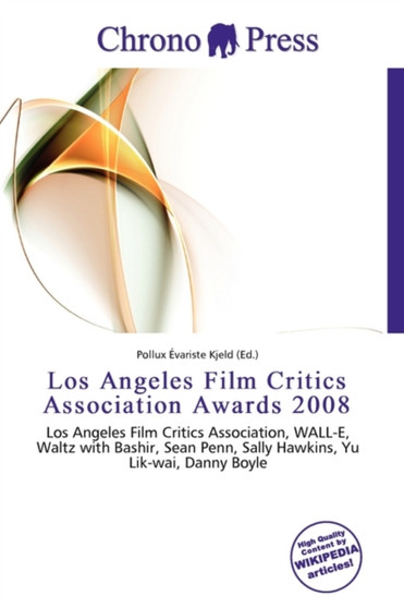 Los Angeles Film Critics Association Awards 2008 by Pollux Variste Kjeld - Paperback