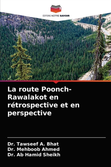 La route Poonch-Rawalakot en retrospective et en perspective