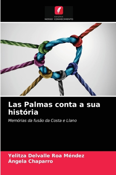 Las Palmas conta a sua historia