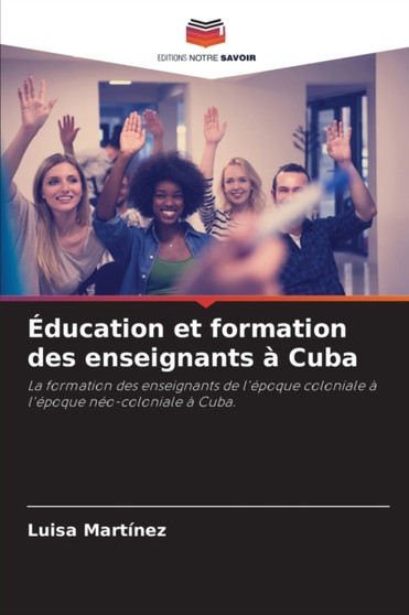 Education et formation des enseignants a Cuba