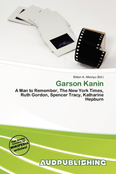 Garson Kanin by Eldon A Mainyu - Paperback