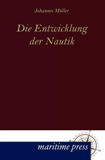 Die Entwicklung Der Nautik
