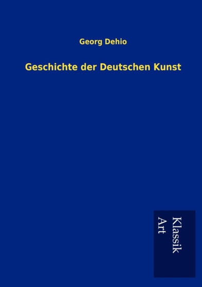 Geschichte Der Deutschen Kunst