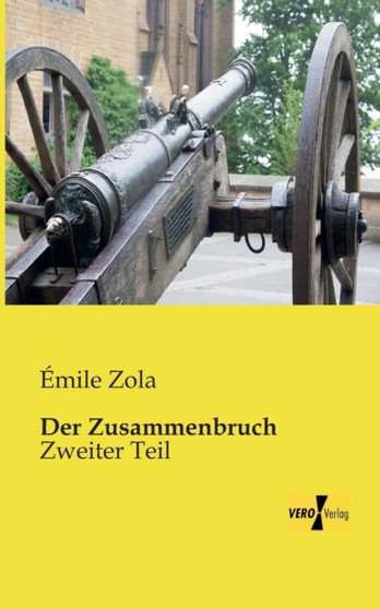Der Zusammenbruch : Zweiter Teil