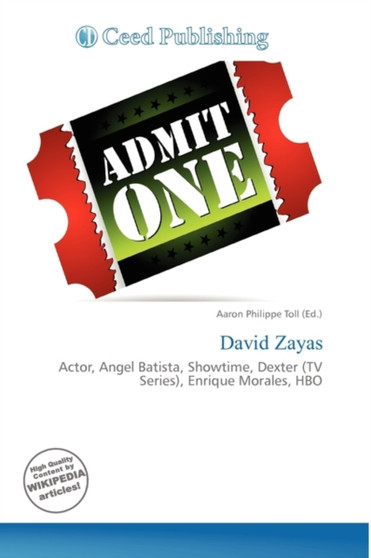 David Zayas by Aaron Philippe Toll - Paperback