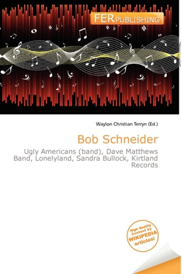 Bob Schneider by Waylon Christian Terryn - Paperback