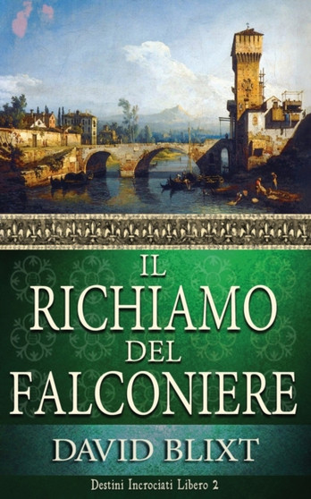 Il Richiamo Del Falconiere : 2