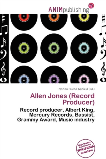 Allen Jones (Record Producer) by Norton Fausto Garfield - Paperback