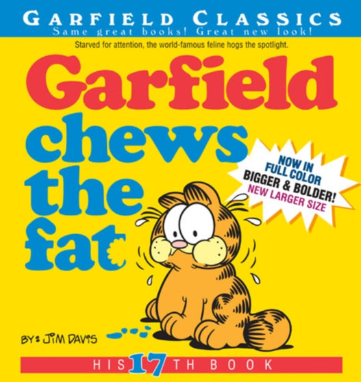 Garfield Chews the Fat : His 17th Book by Jim Davis - Paperback