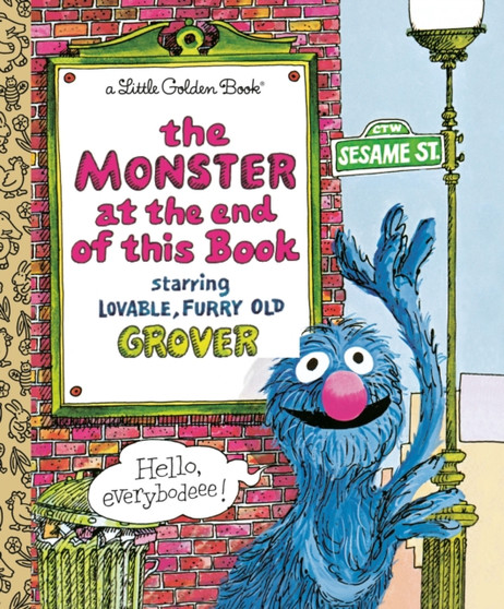 The Monster at the End of This Book (Sesame Street) by Jon Stone - Hardback